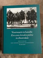 Voorwaarts in Bataille: Bereden Politie Amsterdam, Boeken, Ophalen of Verzenden, 20e eeuw of later, Gelezen