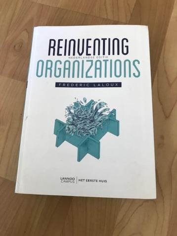 Reinventing organizations Auteur: Frederic Laloux beschikbaar voor biedingen