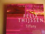 tiffany Felix Thijssen 9789021008806 #, Boeken, Thrillers, Gelezen, Ophalen of Verzenden