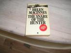 Helen MacInnes - The snare of the hunter, Ophalen of Verzenden, Gelezen, Helen MacInnes