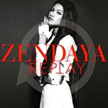 Zendaya - Replay (PROMO) beschikbaar voor biedingen