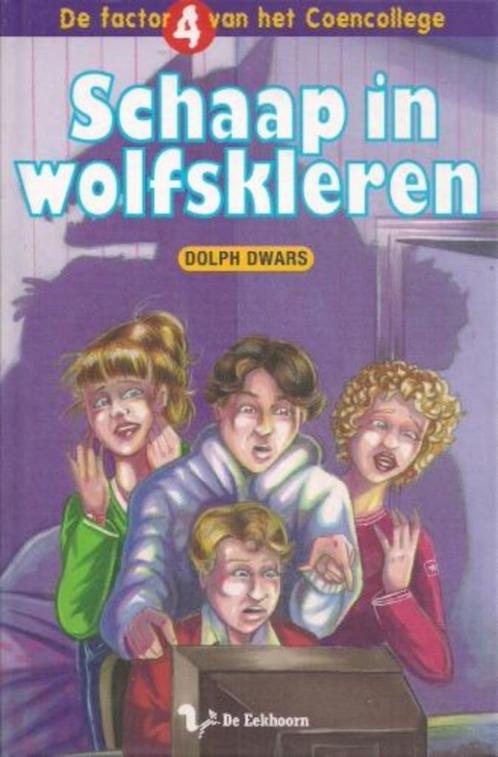 Schaap in wolfskleren - Dolph Dwars, Boeken, Kinderboeken | Jeugd | 13 jaar en ouder, Gelezen, Fictie, Ophalen of Verzenden