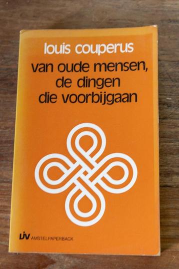 Louis Couperus - Van oude mensen, de dingen die voorbijgaan beschikbaar voor biedingen