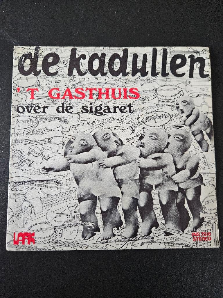 De Kadullen  - 'T Gasthuis / Over De Sigaret, Gebruikt, 7 inch, Single, Ophalen of Verzenden
