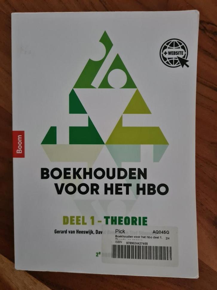 Boekhouden voor het HBO deel 1-Theorieboek, Boeken, Schoolboeken, Zo goed als nieuw, Overige niveaus, Ophalen of Verzenden