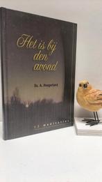 Hoogerland, Ds. A.; Het is bij den avond, Ophalen of Verzenden, Gelezen, Christendom | Protestants