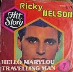 45t7" vinyl single ricky nelson, Cd's en Dvd's, Ophalen of Verzenden, Zo goed als nieuw