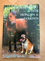 Bach-remedies voor Honden & Paarden, Ophalen of Verzenden, Gelezen, Honden