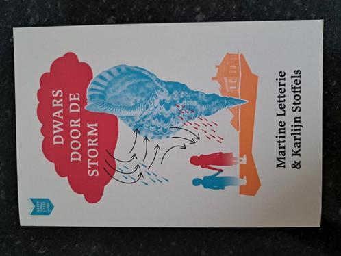 Dwars door de storm, Martine Letterie en Karlijn Stoffels, Boeken, Kinderboeken | Jeugd | 10 tot 12 jaar, Nieuw, Ophalen