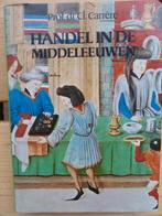 Handel in de middeleeuwen - Cl. Carrere, Ophalen of Verzenden, 14e eeuw of eerder, Europa