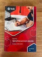 Opdrachtverwerving & Calculatie (2022-2023), Boeken, Gelezen, Ophalen of Verzenden, Bouwkunde, Kob