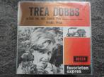 Trea Dobbs - Altijd zal het zomer zijn NL 1964 FH, Gebruikt, 7 inch, Single, Ophalen of Verzenden