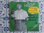 Ernst neger       Das humbta-tätätä, Ophalen of Verzenden, Zo goed als nieuw, Single