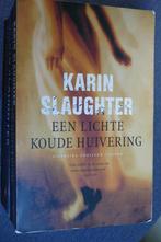Karin Slaughter, Ophalen of Verzenden, Karin Slaughter