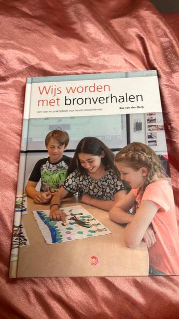 Bas van den Berg - Wijs worden met bronverhalen beschikbaar voor biedingen