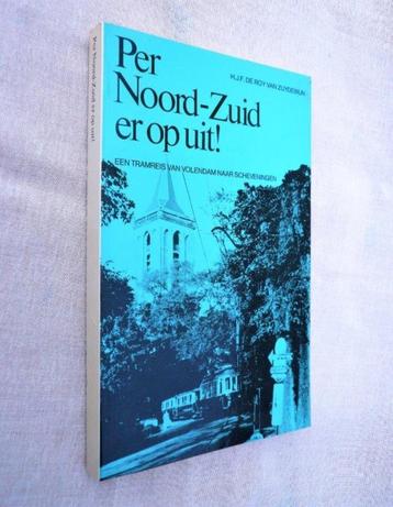 NZH per noord - zuid er op uit! volendam naar scheveningen. beschikbaar voor biedingen