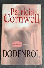 Dodenrol - Patricia Cornwell, Patricia Cornwell, Ophalen of Verzenden, Zo goed als nieuw, Nederland
