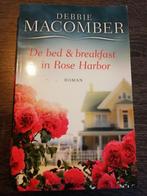Debbie Macomber - De bed & breakfast in Rose Harbor, Ophalen of Verzenden, Zo goed als nieuw, Debbie Macomber