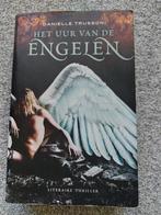 Danielle Trussoni - Het uur van de engelen, Ophalen of Verzenden, Zo goed als nieuw, Nederland, Danielle Trussoni