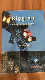Jan van Boekel - Rigging in de evenementenindustrie, Jan van Boekel; Diter Toprek, Ophalen of Verzenden, Zo goed als nieuw, Nederlands