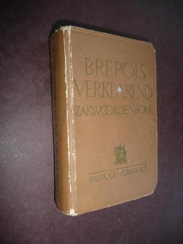 BREPOLS VERKLAREND ZAKWOORDENBOEK Nederlandse taal. Eventuel beschikbaar voor biedingen