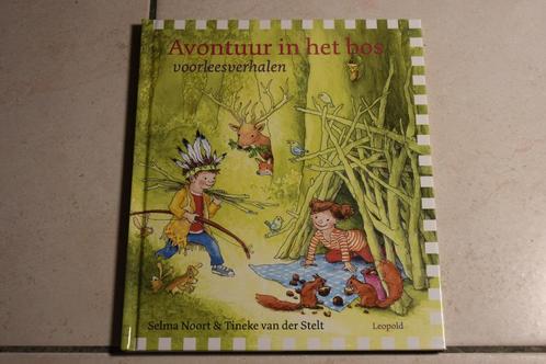 Avontuur in het bos voorleesverhalen / Selma Noort, Boeken, Kinderboeken | Kleuters, Zo goed als nieuw, Fictie algemeen, Jongen of Meisje