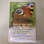 Kun je een rups leren vliegen ? over de noodzakelijke kwant, Ophalen of Verzenden, Zo goed als nieuw, Management, Jan Bommerez