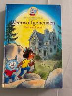 Lees boek Paul van loon Dolfje weerwolfje weerwolf geheimen, Ophalen of Verzenden, Zo goed als nieuw, Verhalen