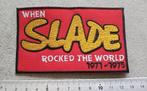 Slade when Slade rocked the world patch s80, Verzamelen, Verzenden, Nieuw, Kleding