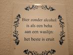Wandtegel - Bier zonder alcohol grap, Huis en Inrichting, Ophalen of Verzenden, Gebruikt