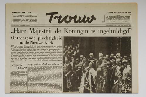 7 september 1948 - Trouw inhuldiging Juliana | Heruitgave, Boeken, Tijdschriften en Kranten, Zo goed als nieuw, Krant, Verzenden