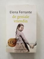 Elena Ferrante : De geniale vriendin  ( in nieuwstaat ), Boeken, Elena Ferrante, Ophalen of Verzenden, Europa overig, Zo goed als nieuw