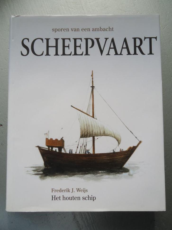 Sporen Van Een Ambacht / Scheepvaart het houten schip, Verzamelen, Scheepvaart, Zo goed als nieuw, Boek of Tijdschrift, Zeilboot