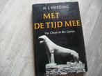 Reisverhalen, Met de tijd mee, Boeken, Ophalen of Verzenden, Zo goed als nieuw, H.J.Smeding, Europa