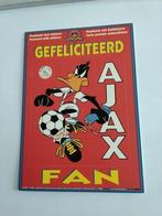 GEFELICITEERD  AJAX FAN, Ophalen of Verzenden, 1980 tot heden
