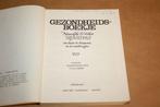 Gezondheidsboekje | Natuurlijke & volkse remedies 1979, Ophalen of Verzenden, Gelezen, Kruiden en Alternatief