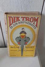 Oud boek ( circa 1930)  Dik Trom en zijn dorpsgenoten 6e dru, Antiek en Kunst, Ophalen of Verzenden