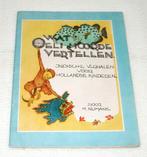 Wat Oeli hoorde vertellen - Indische verhalen voor....., Gelezen, Verzenden