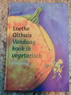 L. Olthuis - Vandaag kook ik vegetarisch, Non-fictie, Ophalen of Verzenden, Zo goed als nieuw, L. Olthuis