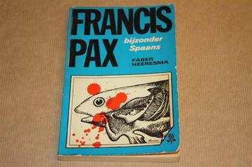 Bijzonder Spaans - Faber Heeresma [Francis Pax] 1969 beschikbaar voor biedingen