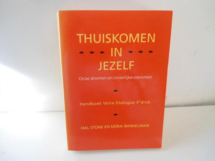 Hal Stone Sidra Winkelman				Thuiskomen in jezelf, Boeken, Psychologie, Zo goed als nieuw, Ophalen of Verzenden