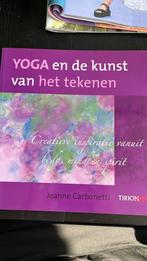 J. Carbonetti - Yoga en de kunst van het tekenen, Ophalen of Verzenden, Zo goed als nieuw, Tekenen en Schilderen, J. Carbonetti