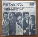 Soul clan - Soul meeting - Single is TOP, Gebruikt, Verzenden, 7 inch, Single