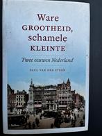 Ware Grootheid, schamele Kleinte - Paul van der Steen, Ophalen of Verzenden, 20e eeuw of later, Zo goed als nieuw, Paul van der steen