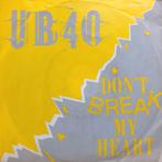 1985    UB 40    Don't Break My Heart   , Verzenden, 7 inch, Single, Zo goed als nieuw