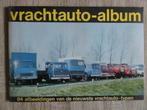 Vrachtauto Fotoalbum, Boeken, Prentenboeken en Plaatjesalbums, Ophalen of Verzenden, Zo goed als nieuw, Plaatjesalbum