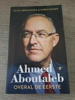 Ahmed aboutaleb overal de eerste elisa Hermanides, Ophalen of Verzenden, Gelezen