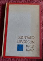 Brandweer Hilversum 1907 - 1947, Ophalen of Verzenden