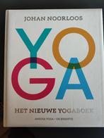 Het nieuwe yogaboek, Johan Noorloos, Ophalen of Verzenden, Zo goed als nieuw, Overige onderwerpen