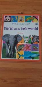 Weet je hoe dit heet? Dieren van de hele wereld., Ophalen of Verzenden, Zo goed als nieuw, Fictie algemeen